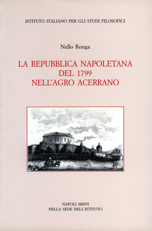 La Repubblica Napoletana del 1799 nell’Agro Acerrano