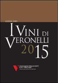 VINI DI VERONELLI 2015 (I) - 9788890441950