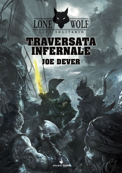 Traversata infernale. Lupo Solitario. Serie Kai. Volume Vol. 2