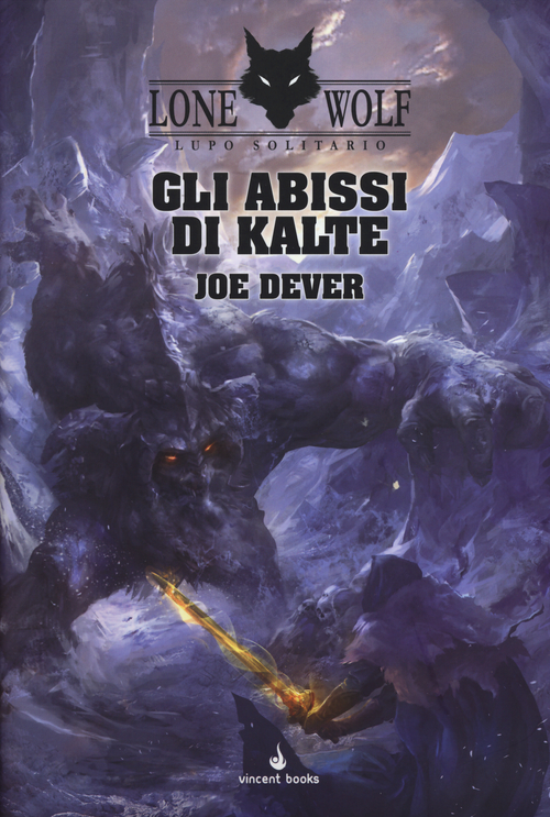 Gli abissi di Kalte. Lupo Solitario. Serie Kai. Volume Vol. 3