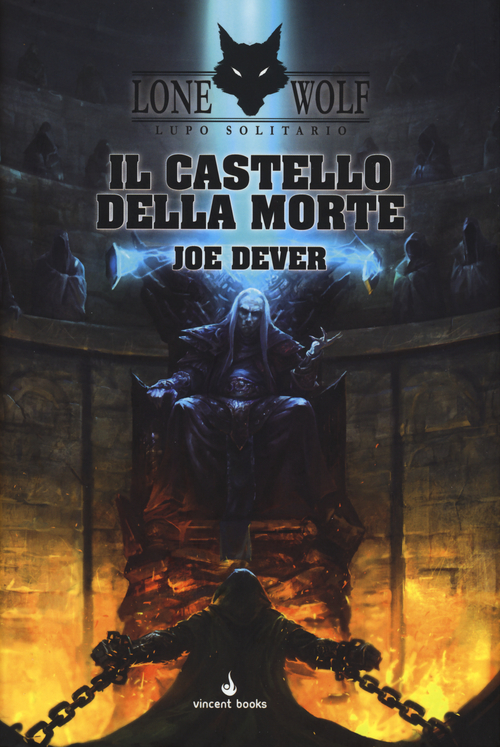 Il castello della morte. Lupo Solitario. Serie MagnaKai. Volume Vol. 7