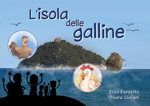 L' isola delle galline, detta appunto Gallinara