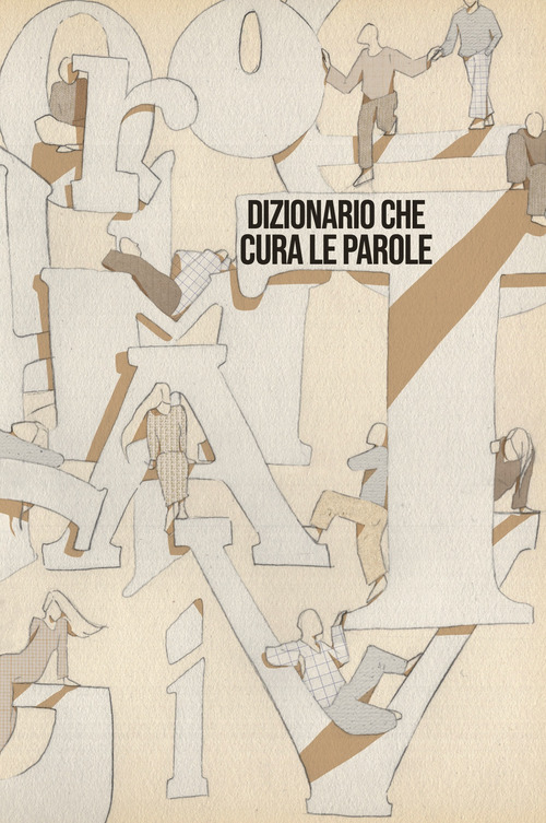 Dizionario che cura le parole. Volume Vol. 3