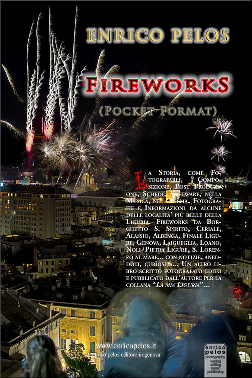 Fireworks. Fuochi artificiali