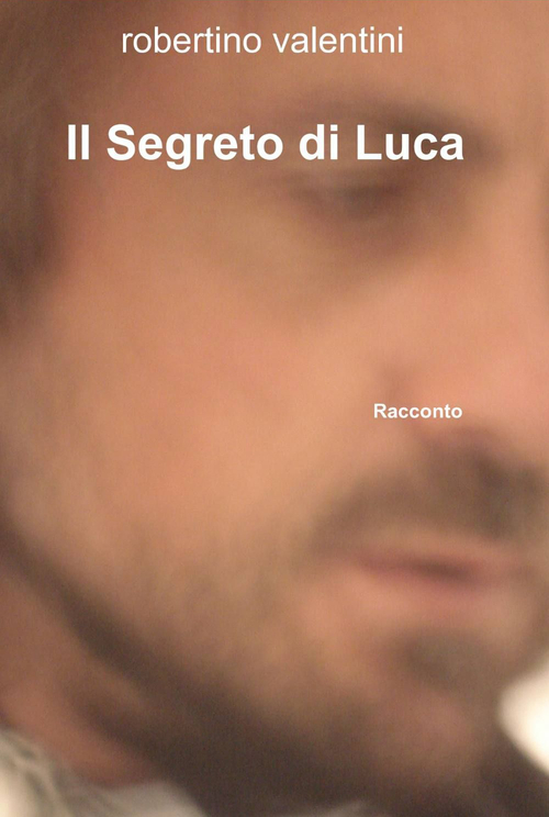 Il segreto di Luca