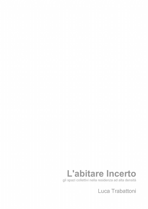 L'abitare incerto