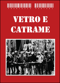 Copertina di: Vetro e catrame