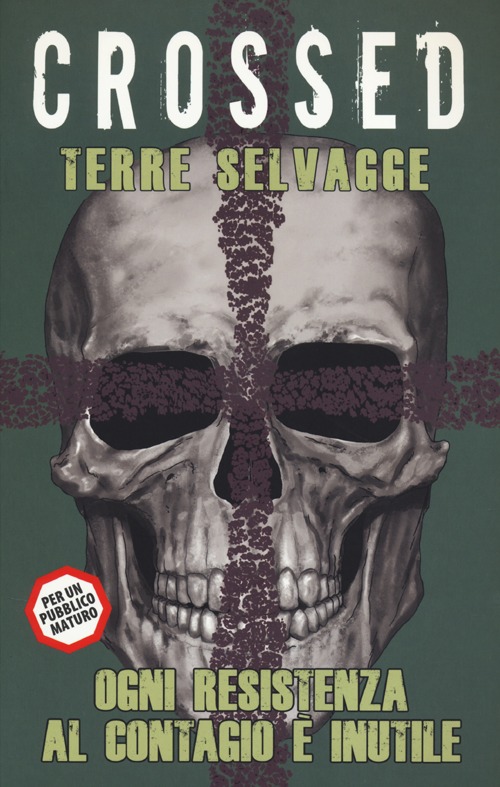 Terre selvagge. Crossed. Volume Vol. 4