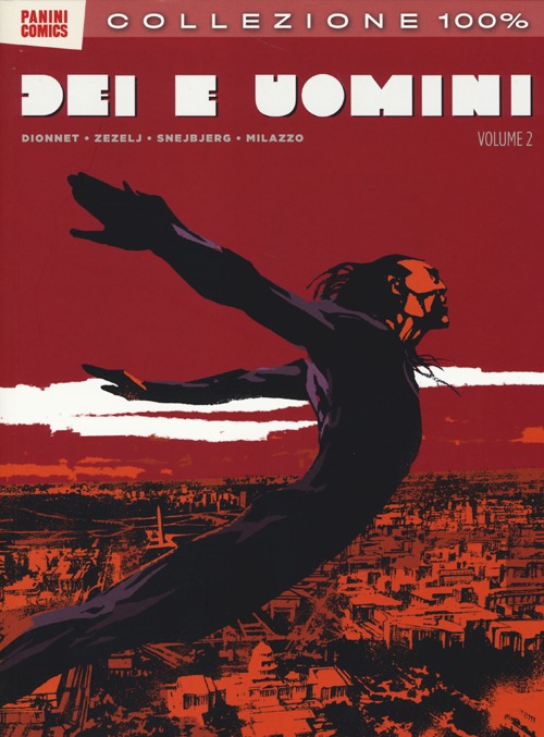Dei e uomini. Volume 2