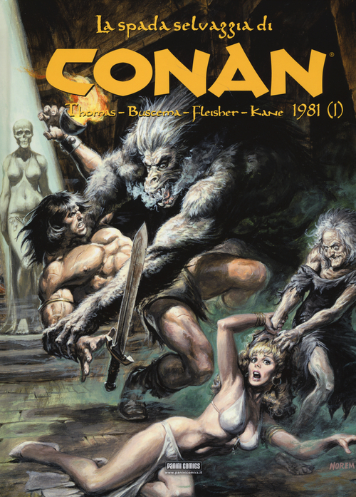 La spada selvaggia di Conan (1981). Volume 1