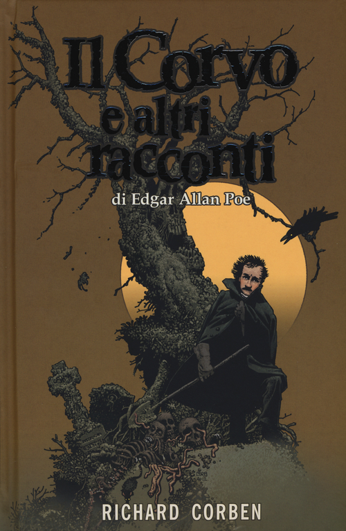Il corvo e altri racconti di Edgar Allan Poe