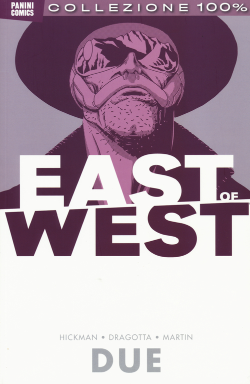 East of west. Volume Vol. 2