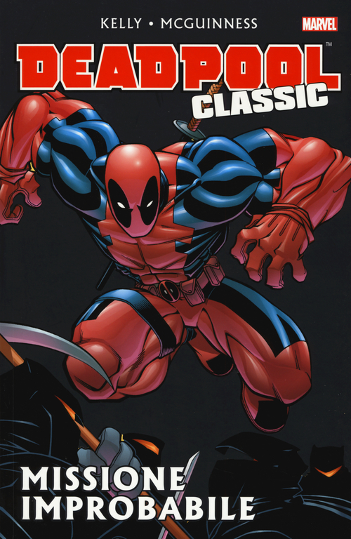 Missione improbabile. Deadpool classic. Volume Vol. 2