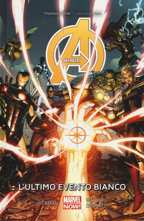 L'ultimo evento bianco. Avengers. Volume 2