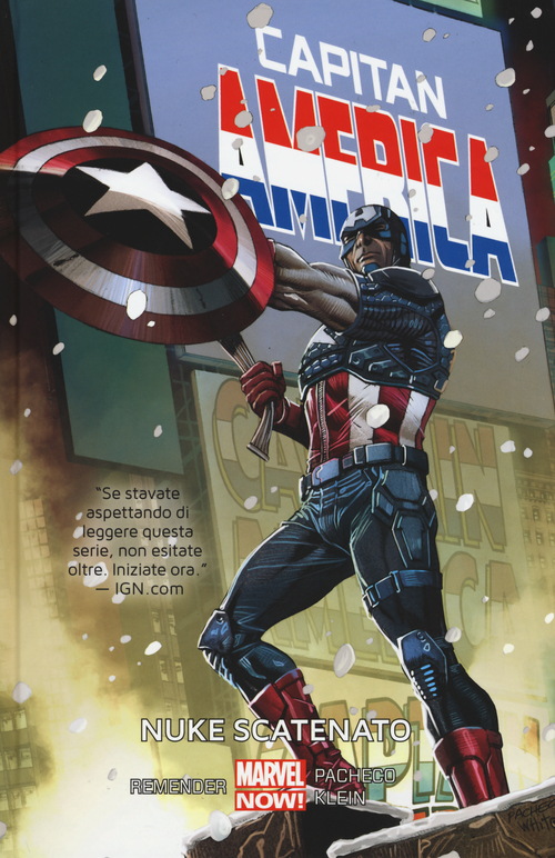 Nuke scatenato. Capitan America. Volume Vol. 3