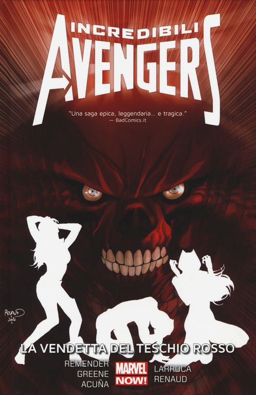 La vendetta del teschio rosso. Incredibili Avengers. Volume Vol. 5