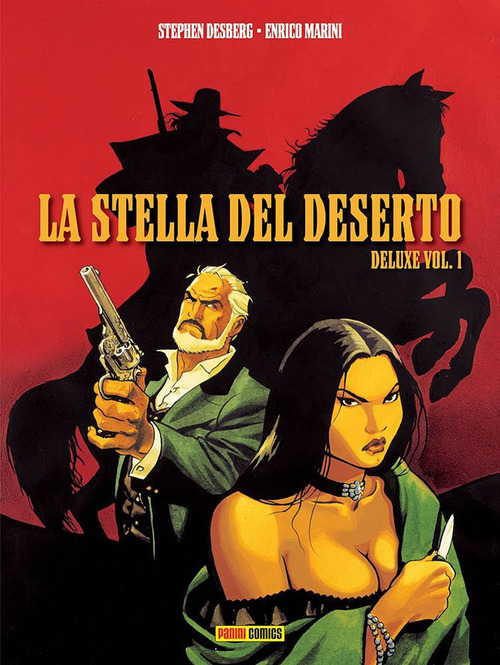 La stella del deserto. Ediz. deluxe. Volume 1