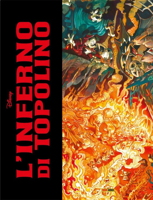 L' inferno di Topolino. Ediz. deluxe