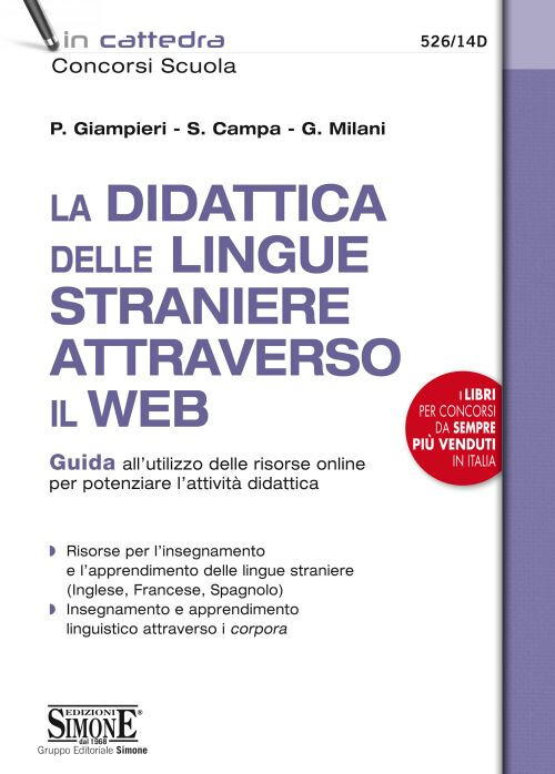 La didattica delle lingue straniere attraverso il web. Guida all’utilizzo delle risorse online per potenziare l’attività didattica