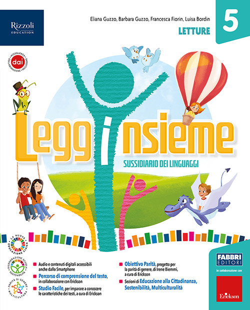 Legginsieme. Con Letture, Scrittura, Grammatica valenziale e Quaderno, Fascicolo valutazione online. Per la Scuola elementare. Volume Vol. 2