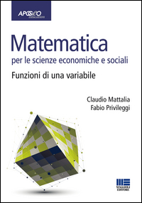 Copertina di: Matematica per le scienze economiche e sociali