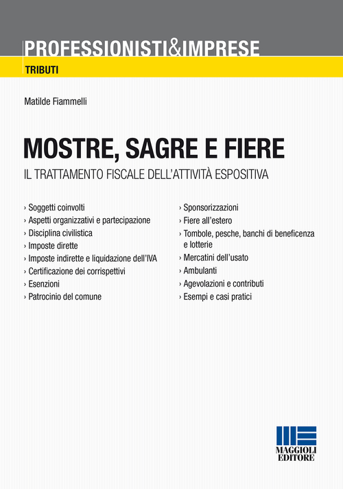 Mostre, sagre e fiere. Il trattamento fiscale dell'attività espositiva