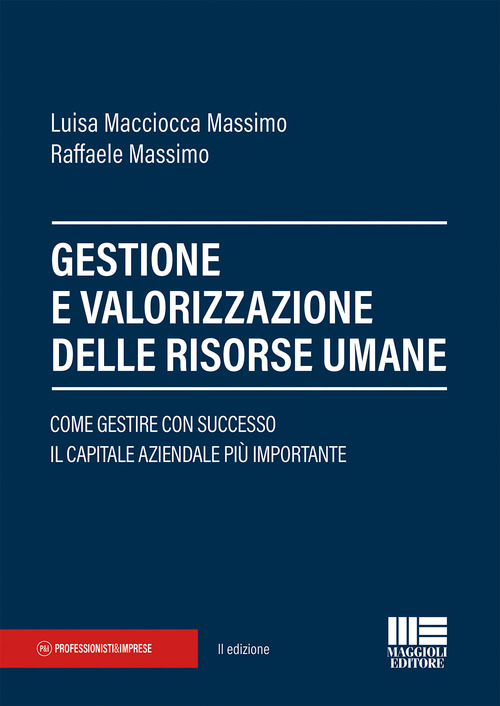 Gestione e valorizzazione delle risorse umane
