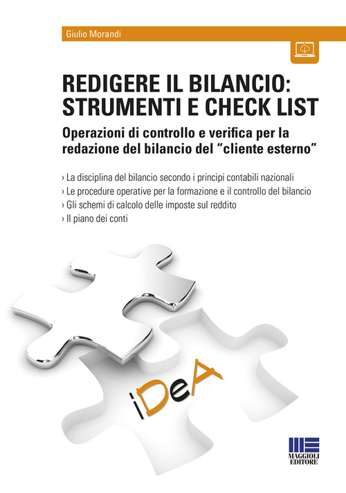 Redigere il bilancio: strumenti e check list. Operazioni di controllo e verifica per la redazione del bilancio del «cliente esterno»