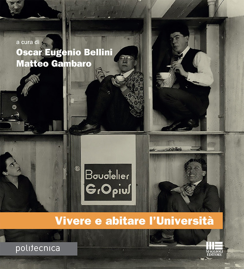 Vivere e abitare l’Università
