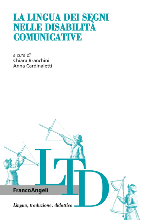 La lingua dei segni nelle disabilità comunicative