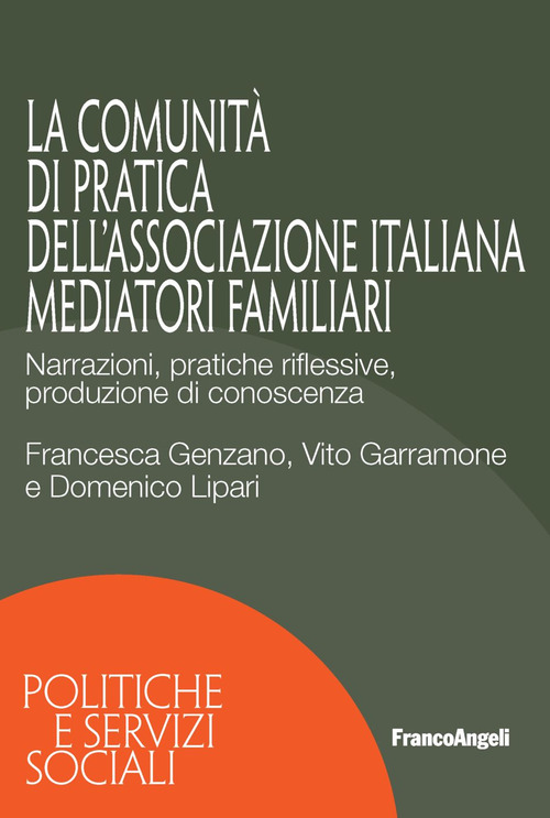 La Comunità di Pratica dell'associazione italiana mediatori familiari. Narrazioni, pratiche riflessive, produzione di conoscenza