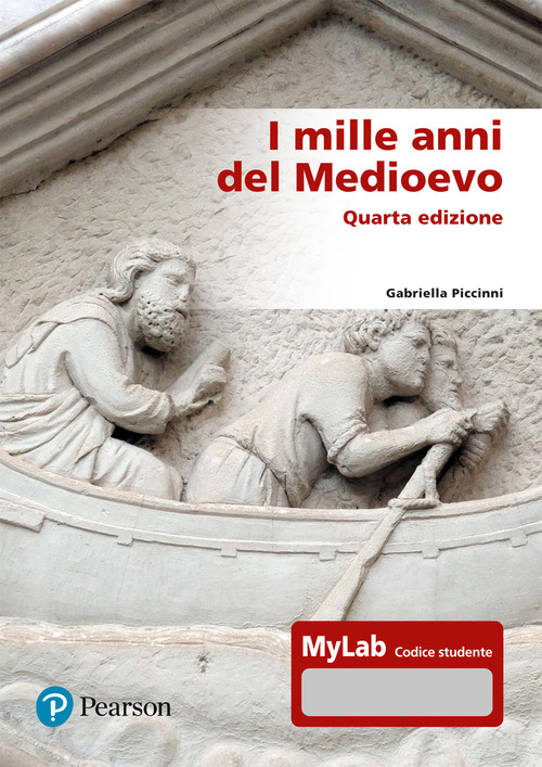 I mille anni del Medioevo. Ediz. MyLab