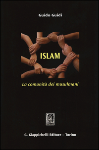Copertina di: Islam. La comunità dei musulmani