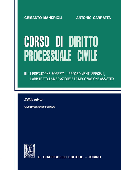 Corso di diritto processuale civile. Ediz. minore