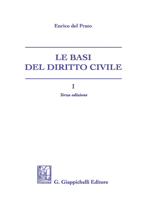 Le basi del diritto civile. Volume Vol. 1
