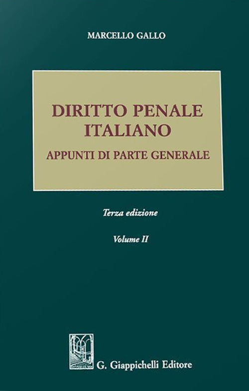 Diritto penale italiano. Appunti di parte generale