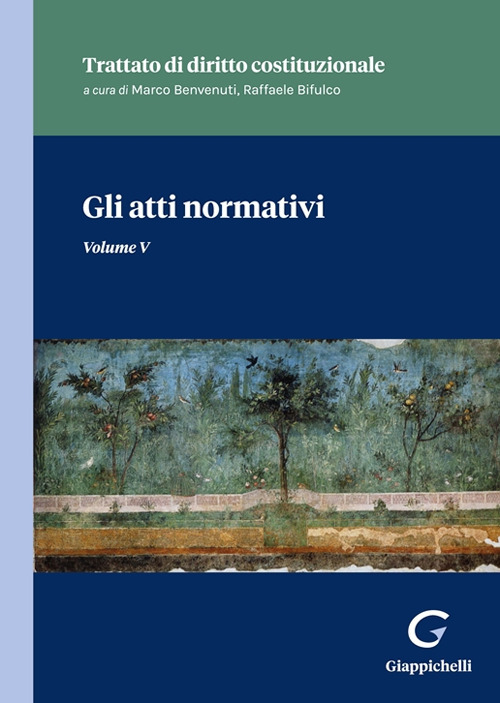 Gli atti normativi. Volume Vol. 5