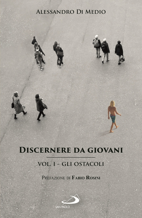 Discernere da giovani. Volume Vol. 1