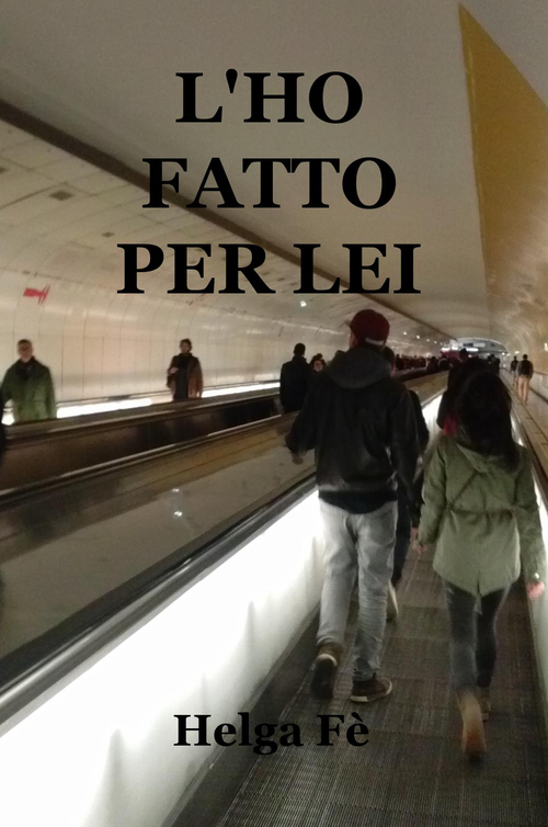 L'ho fatto per lei