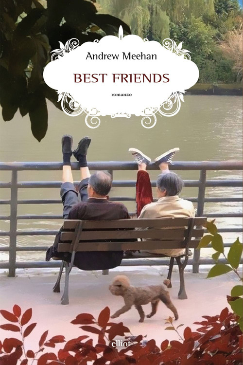 Best friends. Ediz. italiana