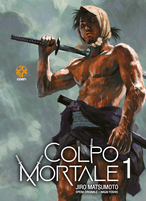 Colpo mortale. Volume 1