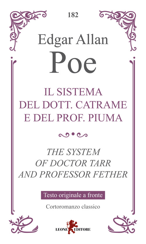 Il sistema del dott. Catrame e del prof. Piuma. Testo inglese a fronte