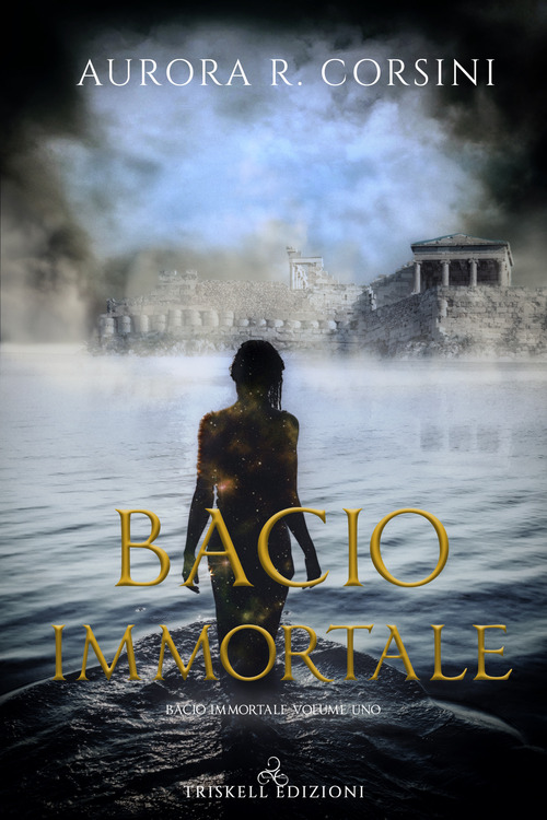 Bacio immortale. Volume Vol. 1