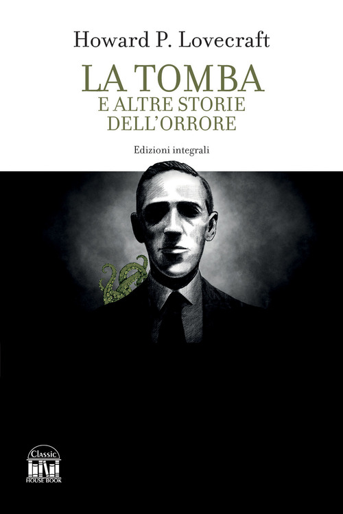 La tomba e altri racconti dell'orrore