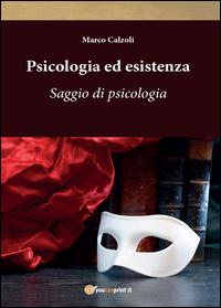 Copertina di: Psicologia ed esistenza