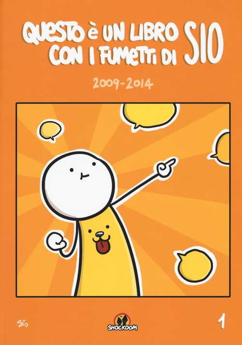 Questo è un libro con i fumetti di Sio (2009-2014). Volume Vol. 1