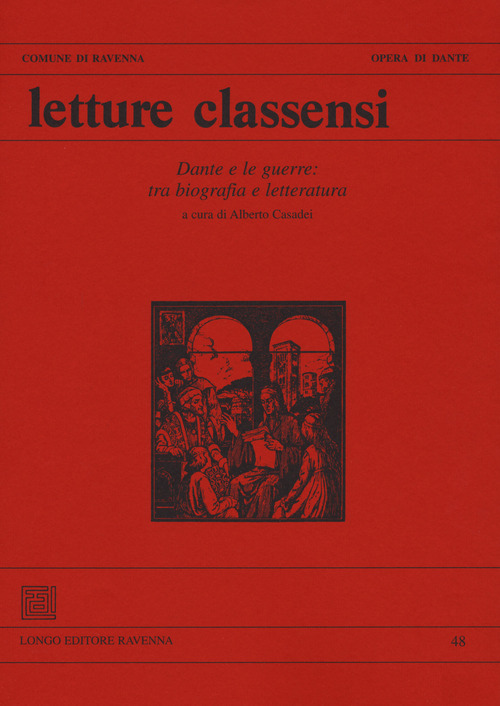 Letture classensi. Studi danteschi. Volume 48