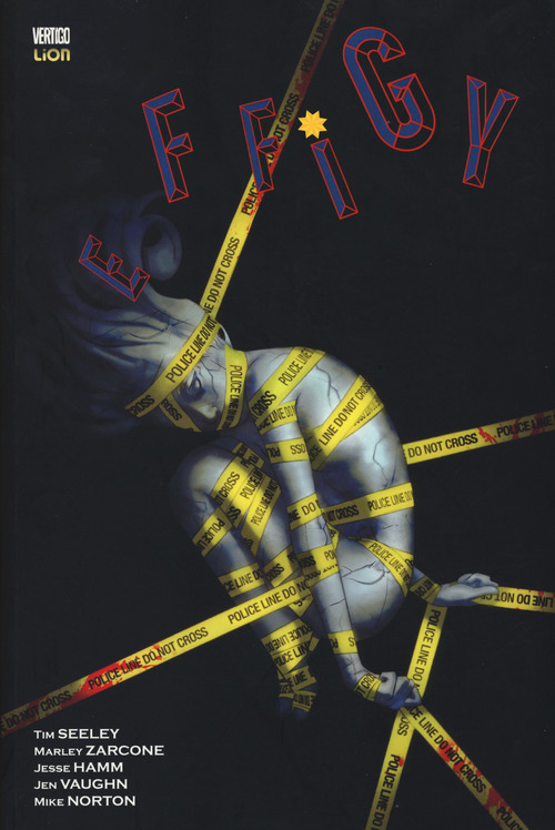 Effigy. Volume 1