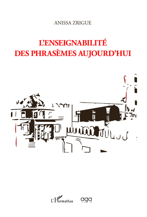 L'enseignabilité des phrasemes aujourd’hui