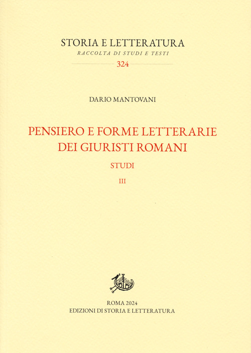 Pensiero e forme letterarie dei giuristi romani. Studi. Volume Vol. 3